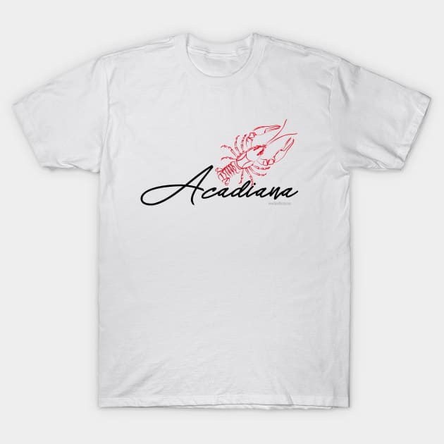 Acadiana T-Shirt by quelparish